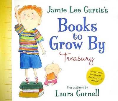 Jamie Lee Curtis's Books to Grow by Treasury - Curtis, Jamie Lee