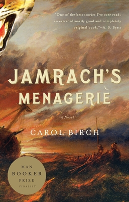 Jamrach's Menagerie - Birch, Carol