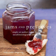 Jams and Preserves - 