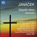 Janácek: Glagolitic Mass; Sinfonietta