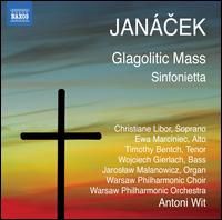 Jancek: Glagolitic Mass; Sinfonietta - Christiane Libor (soprano); Jaroslaw Malanowicz (organ); Timothy Bentsch (tenor); Warsaw Philharmonic Chorus (choir, chorus);...