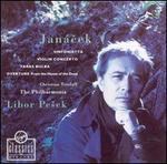 Jancek: Sinfonietta; Violin Concerto; Taras Bulba; Overture from the House of the Dead