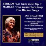 Jan DeGaetani Sings Berlioz, Mahler - Jan DeGaetani