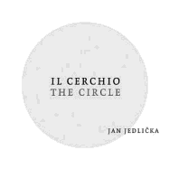 Jan Jedlicka: Il Cerchio, the Circle: Maremma 2005-2006