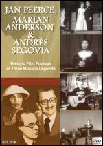 Jan Peerce, Marian Anderson and Andrs Segovia - 