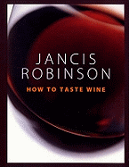 Jancis Robinson's wine tasting workbook