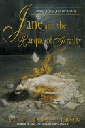 Jane and the Barque of Frailty