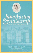 Jane Austen & Adlestrop: Her Other Family