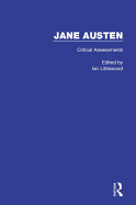 Jane Austen: Critical Assessments
