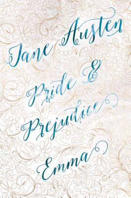Jane Austen Deluxe Edition (Pride & Prejudice; Emma) - Austen, Jane, and Bebris, Carrie (Foreword by)