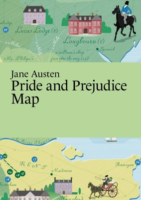 Jane Austen: Pride and Prejudice Map - Thelander, Martin, and Paris Grafik, Paris Grafik (Editor)