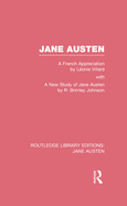 Jane Austen (Rle Jane Austen): A French Appreciation