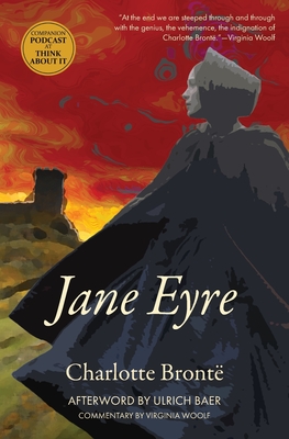 Jane Eyre (Warbler Classics) - Bront, Charlotte, and Baer, Ulrich (Afterword by)