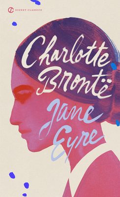 Jane Eyre by Charlotte Bronte  ISBN: 9780451530912 - Alibris