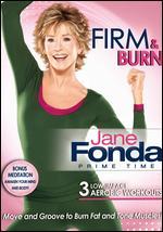 Jane Fonda: Prime Time - Firm & Burn - 