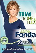 Jane Fonda: Prime Time - Trim, Tone & Flex - 