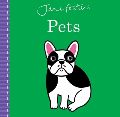 Jane Foster's Pets - Foster, Jane