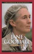 Jane Goodall: A Biography