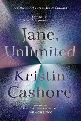 Jane, Unlimited - Cashore, Kristin
