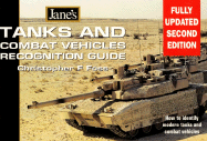 Jane's Tanks and Combat Vehicles Recognition Guide, 2e