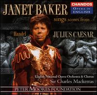 Janet Baker Sings Scenes for Julius Caesar - Christopher Booth-Jones (baritone); David James (counter tenor); Della Jones (mezzo-soprano); James Bowman (counter tenor);...