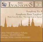Janis Ivanovs: Orchestral Works, Vol. 6