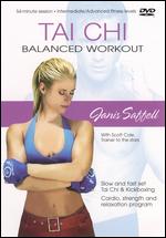 Janis Saffell: Tai Chi Balanced Workout - 