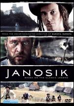Janosik: A True Story - Agnieszka Holland; Kasia Adamik