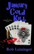 January Cold Kill: A Gabrielle Johns Novel