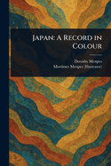 Japan: A Record in Colour