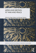 Japan and Britain at War and Peace