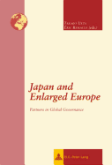 Japan and Enlarged Europe: Partners in Global Governance - Ueta, Takako (Editor), and Remacle, ric (Editor)