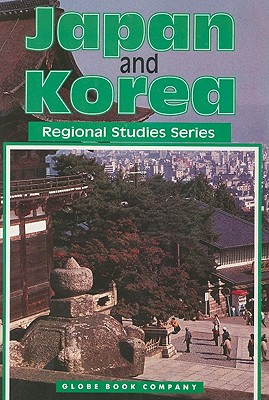 Japan and Korea - Clark, Robert L (Consultant editor)