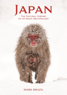 Japan: The Natural History of an Asian Archipelago - Brazil, Mark