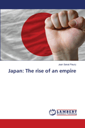 Japan: The rise of an empire