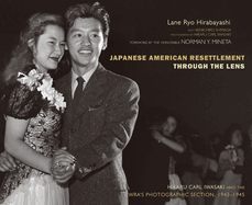 Japanese American Resettlement Through the Lens: Hikaru Iwasaki and the Wra's Photographic Section, 1943-1945
