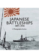 Japanese Battleships 1897 -1945