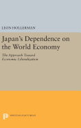 Japanese Dependence on World Economy: An Approach Toward Economic Liberalization