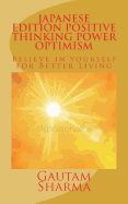 Japanese Edition Positive Thinking Power of Optimism