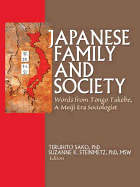 Japanese Family and Society: Words from Tongo Takebe, a Meiji Era Sociologist