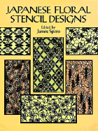 Japanese Floral Stencil Designs - Spero, James (Editor)
