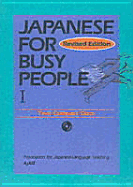 Japanese for Busy People: Cds - The Association for Japanese Language Teaching