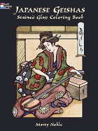 Japanese Geishas Stained Glass Coloring Book
