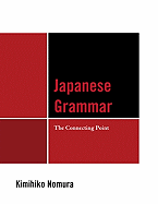 Japanese Grammar: The Connecting Point