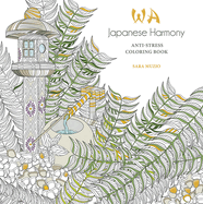 Japanese Harmony Coloring Book: Anti-Stress Coloring Book
