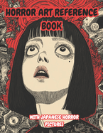 Japanese Horror Art Reference Book for Drawing or Artworks and for Artists