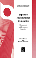 Japanese Multinational Companies: Management and Investment Strategies