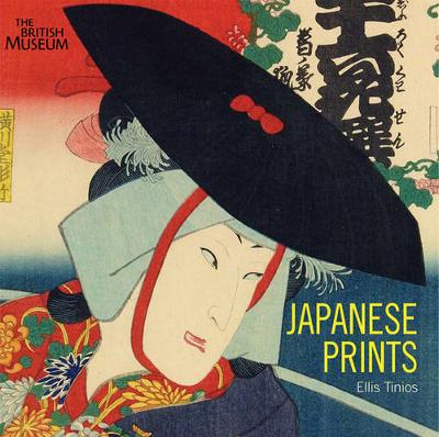 Japanese Prints: Ukiyo-e in Edo, 1700-1900 - Tinios, Ellis
