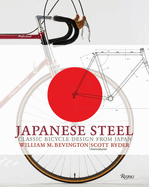 Japanese Steel: Classic Bicycle Design from Japan