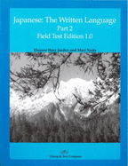 Japanese: The Written Language /Part 2